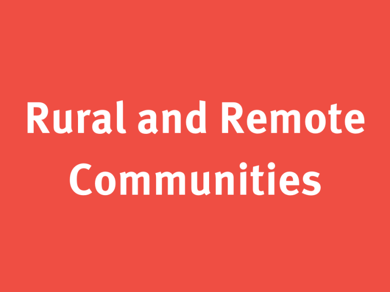 Rural and Remote Communities