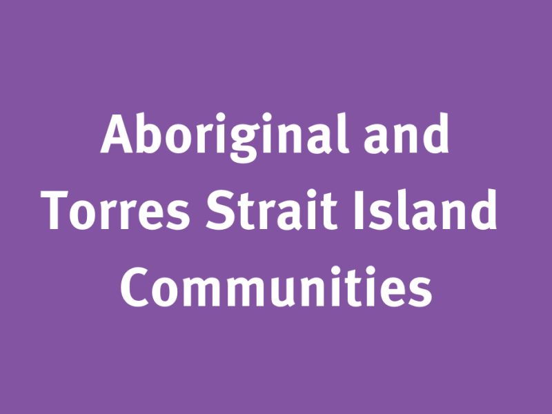 Aboriginal and Torres Strait Island Communities