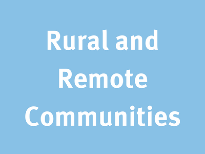 Rural and Remote Communities