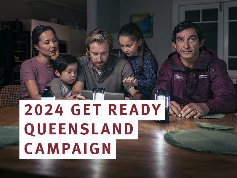 2024 Get Ready Queensland Campaign